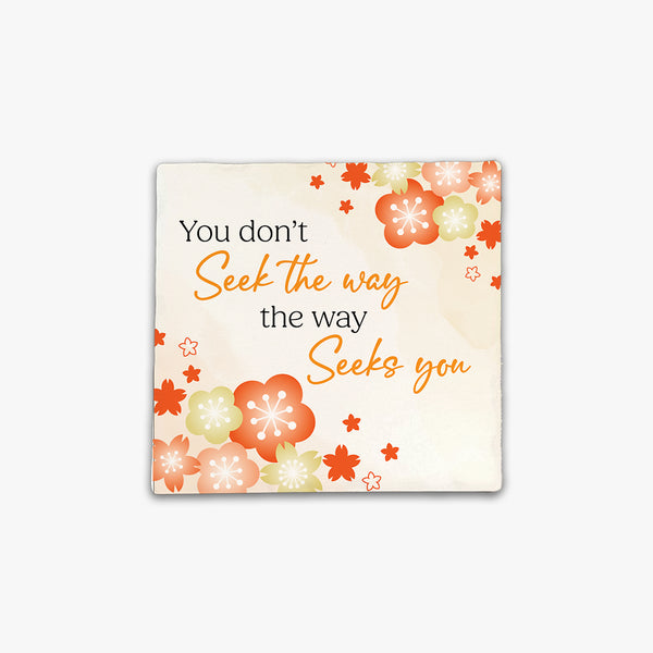 Inspirational Square Ceramic Fridge Magnets: The Way Seeks You