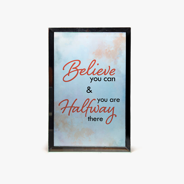 Frame Display: Believe You Can-Motivational Gifts