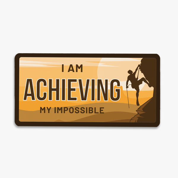 Affirmation License Plate Fridge Magnet: Achieving Impossible