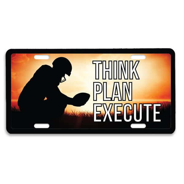 Inspirational License Plate: Think Plan Execute