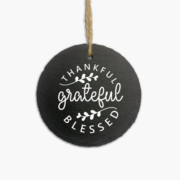 Grateful Round Wall Hanging Slate: Grateful Thankful Blessed