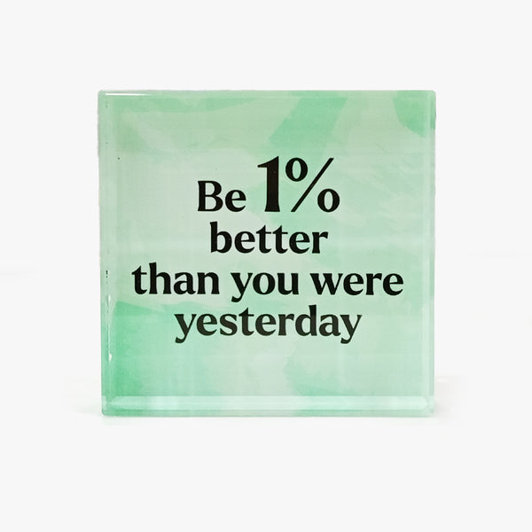 Inspirational Glass Block: 1% Better