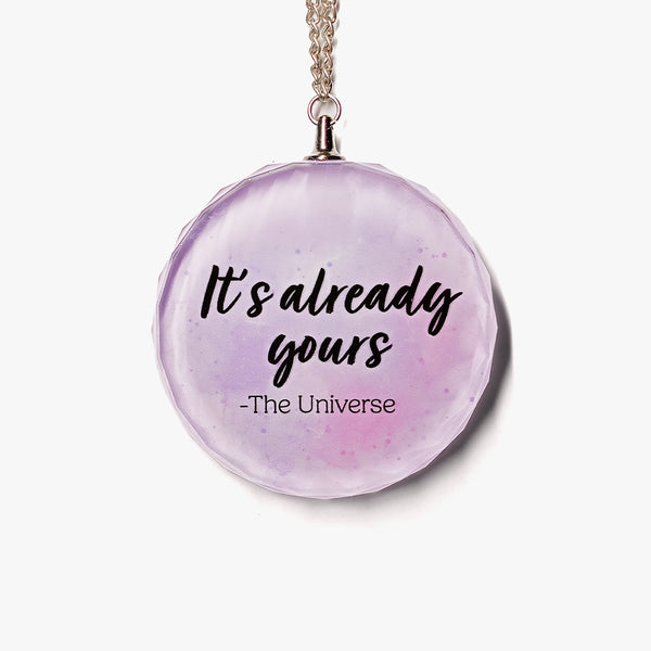 Affirmation Round Glass Hanging: Already Yours