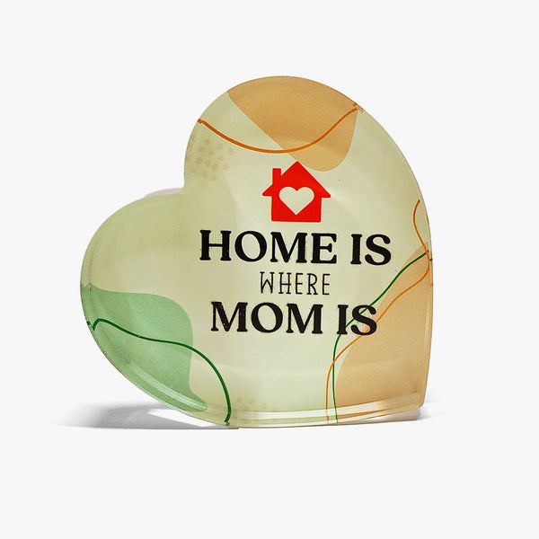 Heart Glass Display: Home Is Where Mom