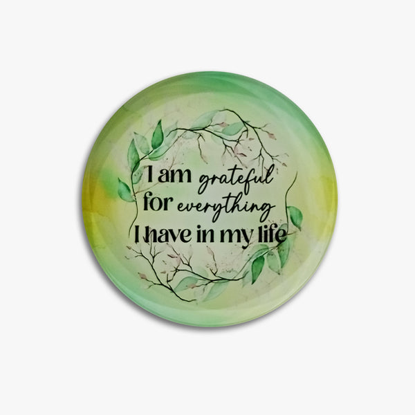 Grateful Glass Paperweight: Grateful for Everything