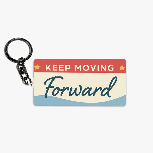 Positivity Metal Keychain: Keep Moving Forward