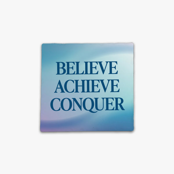 Positivity Ceramic Fridge Magnet: Dream Believe Achieve