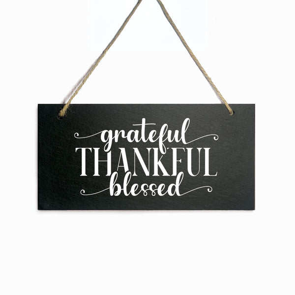Grateful Wall Hanging Slate: Grateful Thankful Blessed