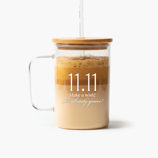 Motivational Clear Glass Mug: It’s Already Yours (11:11)