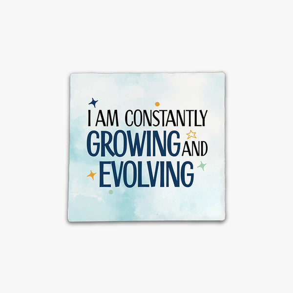 Affirmation Square Ceramic Fridge Magnets: Growing & Evolving