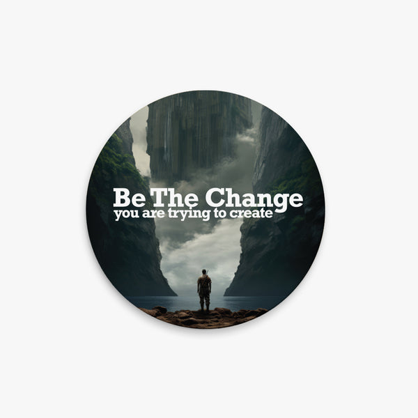 Positivity Round Ceramic Coaster: Be The Change